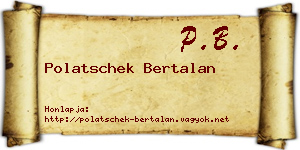 Polatschek Bertalan névjegykártya